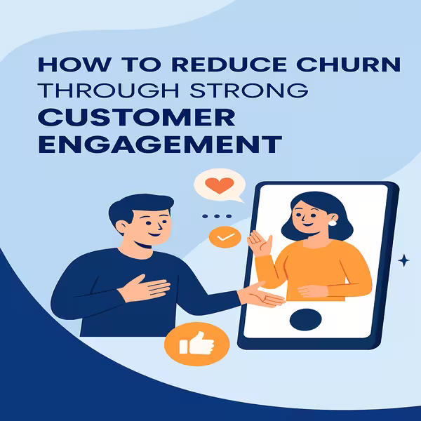 how-to-reduce-churn-through-strong-customer-engagement1-bigsun